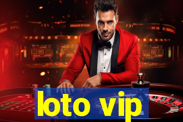 loto vip